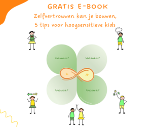 gratis e-book zelfvertrouwen kan je bouwen 5 tips voor hoogsensitieve kids