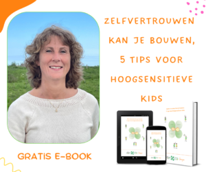 zelfvertrouwen kan je bouwen, gratis e-book tips hoogsensitieve kids